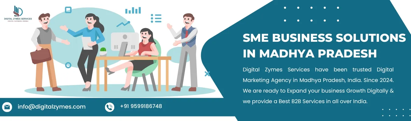 SME Business solution in Madhya pradesh